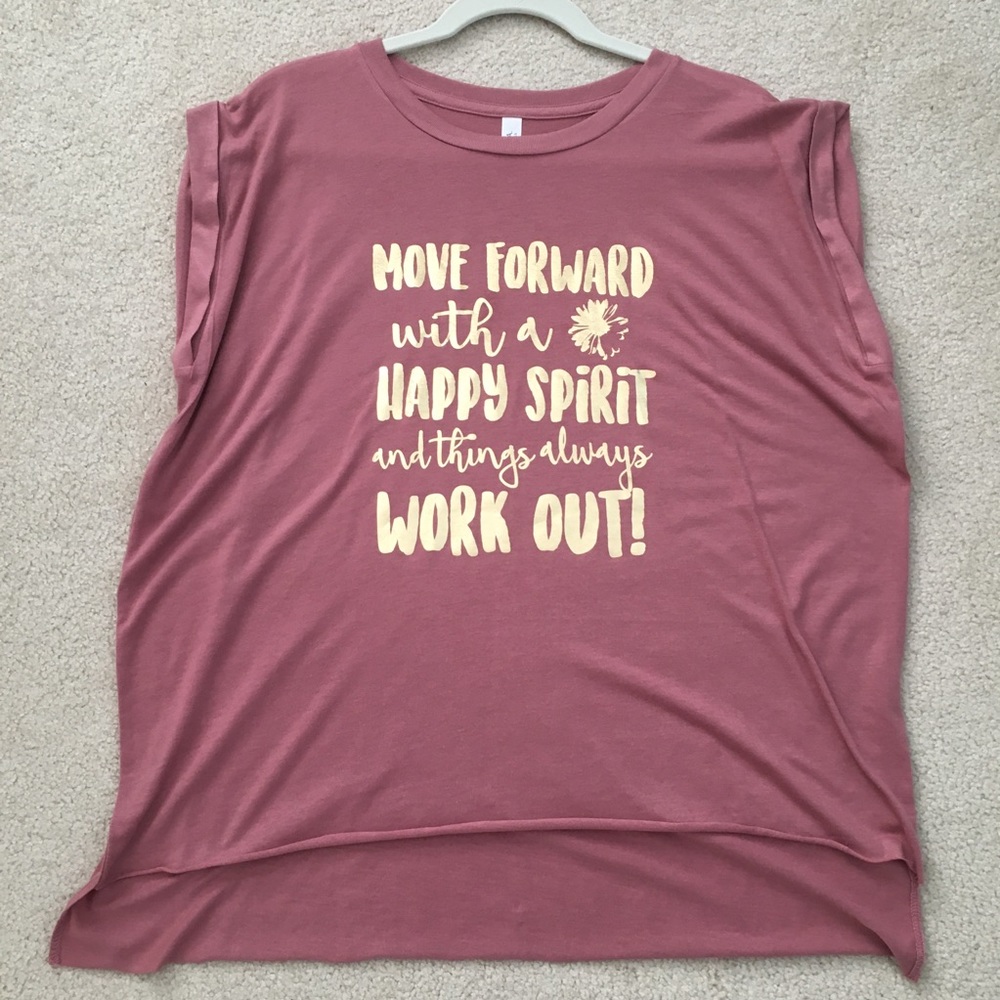 Women’s quote top-Move Forward with a Happy Spirit